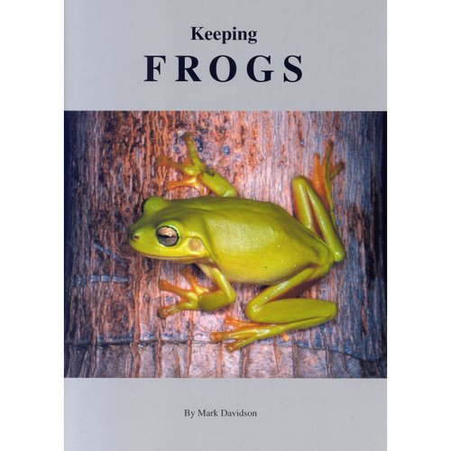 Keeping Frogs Book (Australia) by Mark Davidson